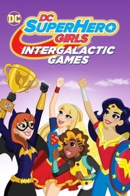 DC SUPER HERO GIRLS: INTERGALACTIC GAMES - Illustration