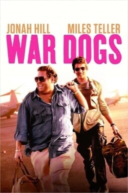 War Dogs - Key Art